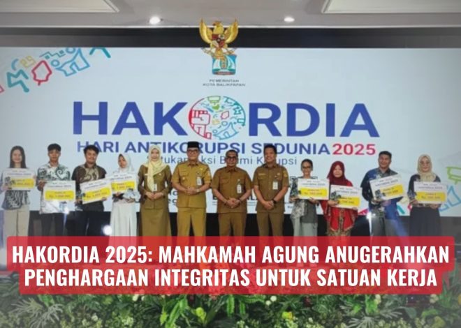 Hakordia 2025: Mahkamah Agung Anugerahkan Penghargaan Integritas untuk Satuan Kerja
