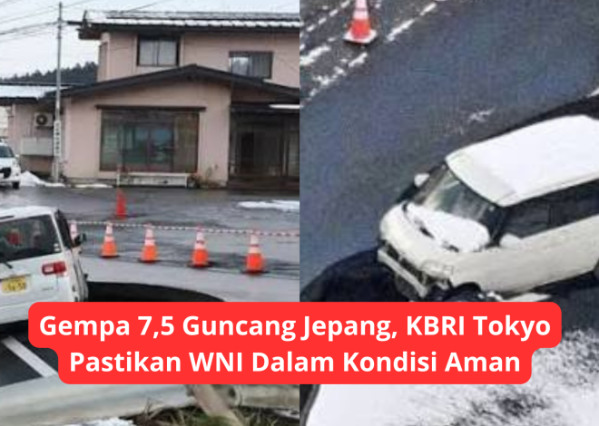 Gempa 7,5 Guncang Jepang, KBRI Tokyo Pastikan WNI Dalam Kondisi Aman