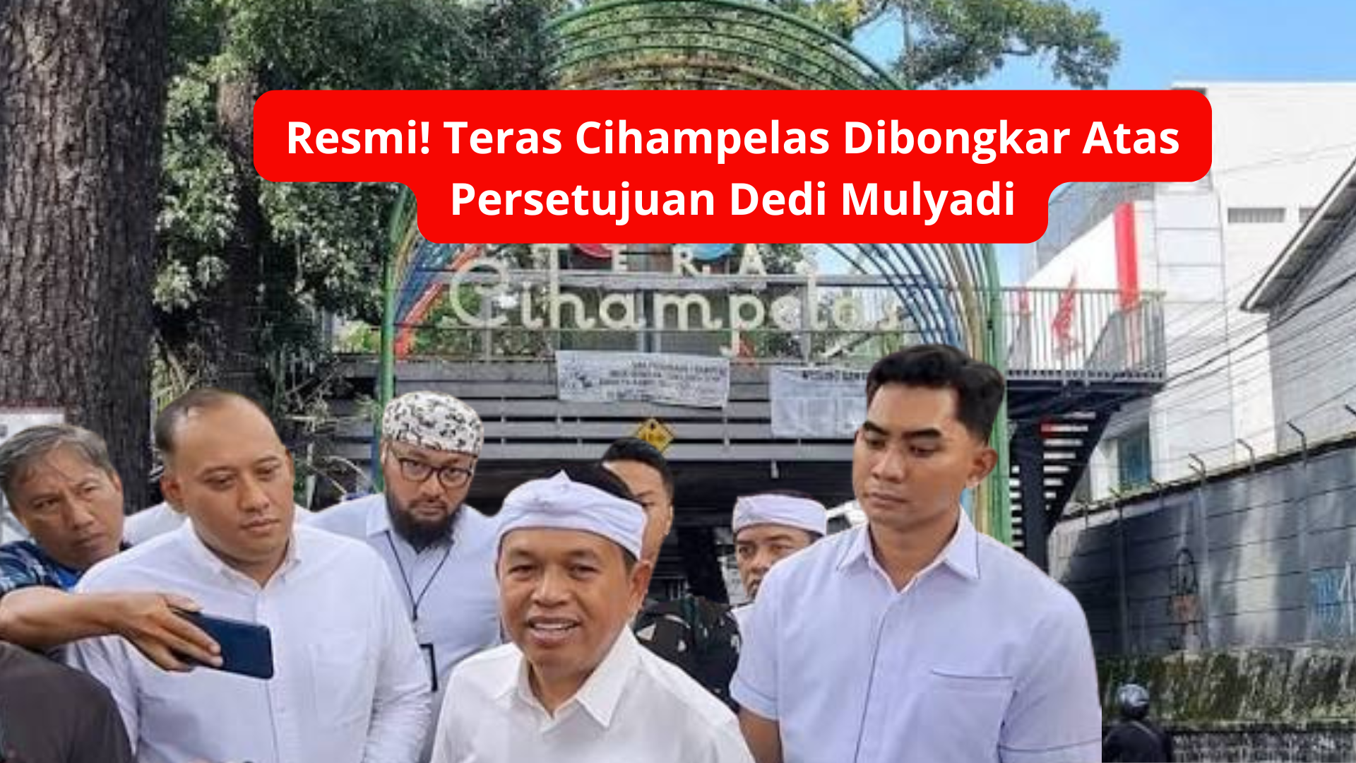Resmi! Teras Cihampelas Dibongkar Atas Persetujuan Dedi Mulyadi