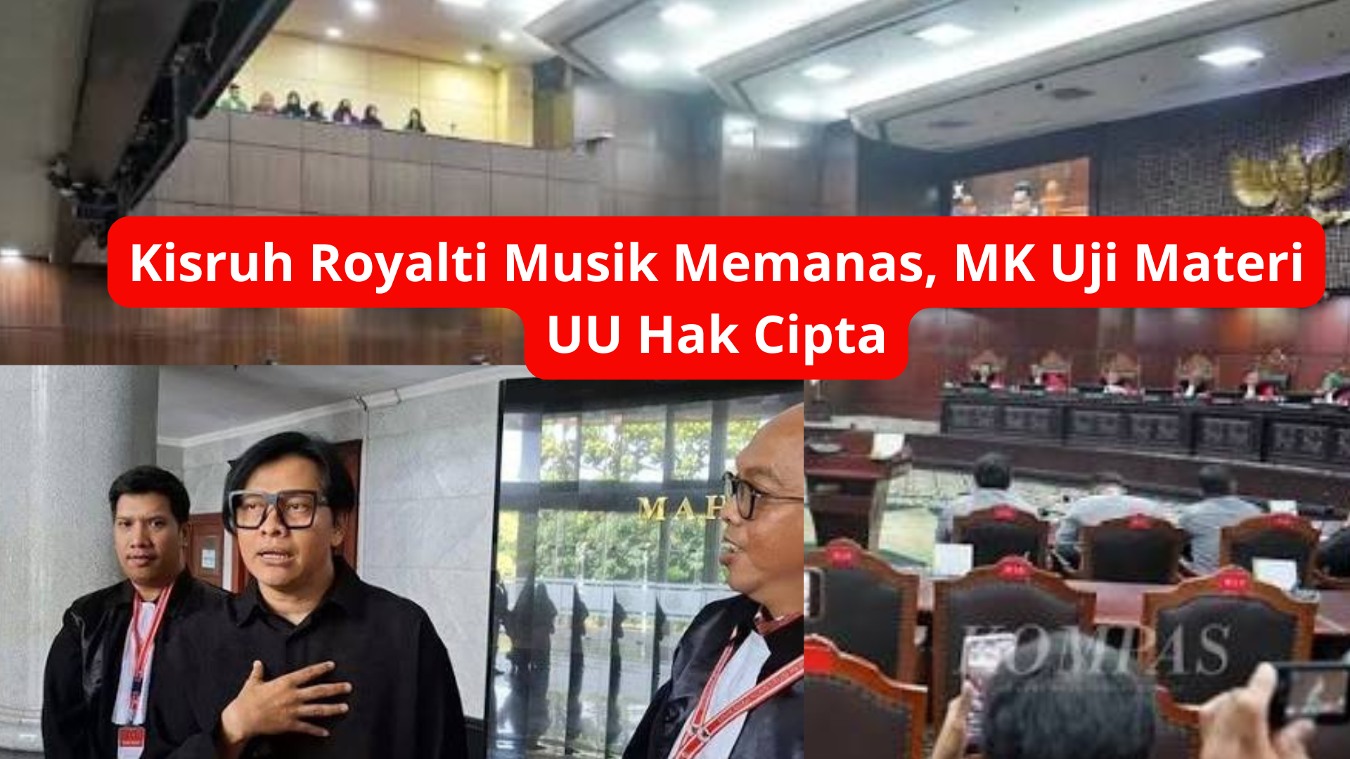 Kisruh Royalti Musik Memanas, MK Uji Materi UU Hak Cipta