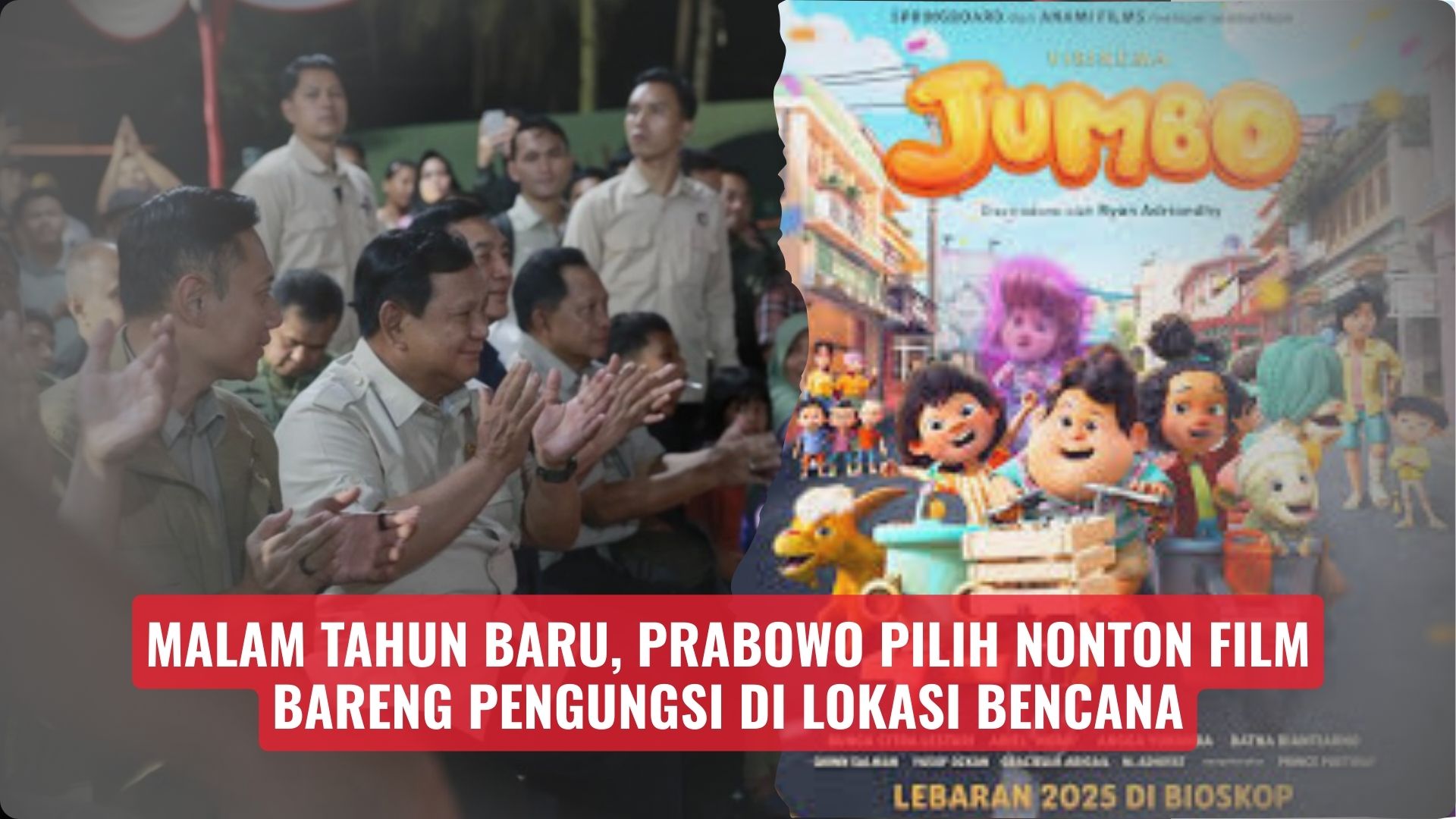 Malam Tahun Baru, Prabowo Pilih Nonton Film Bareng Pengungsi di Lokasi Bencana
