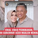Viral Video Pernikahan, Benarkah Gubernur Aceh Mualem Menikah Lagi?