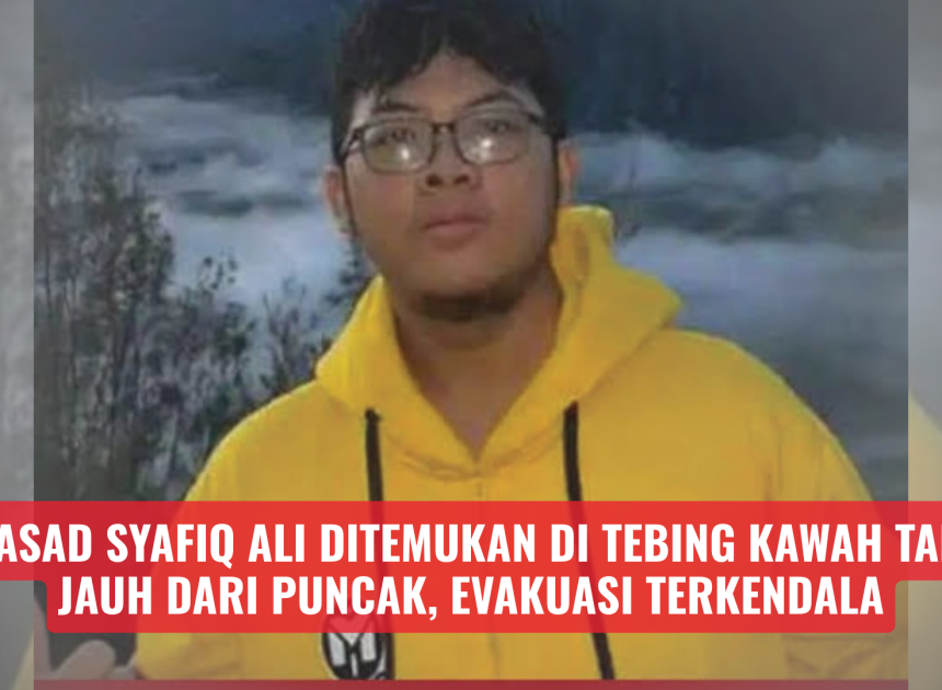 Jasad Syafiq Ali Ditemukan di Tebing Kawah Tak Jauh dari Puncak, Evakuasi Terkendala