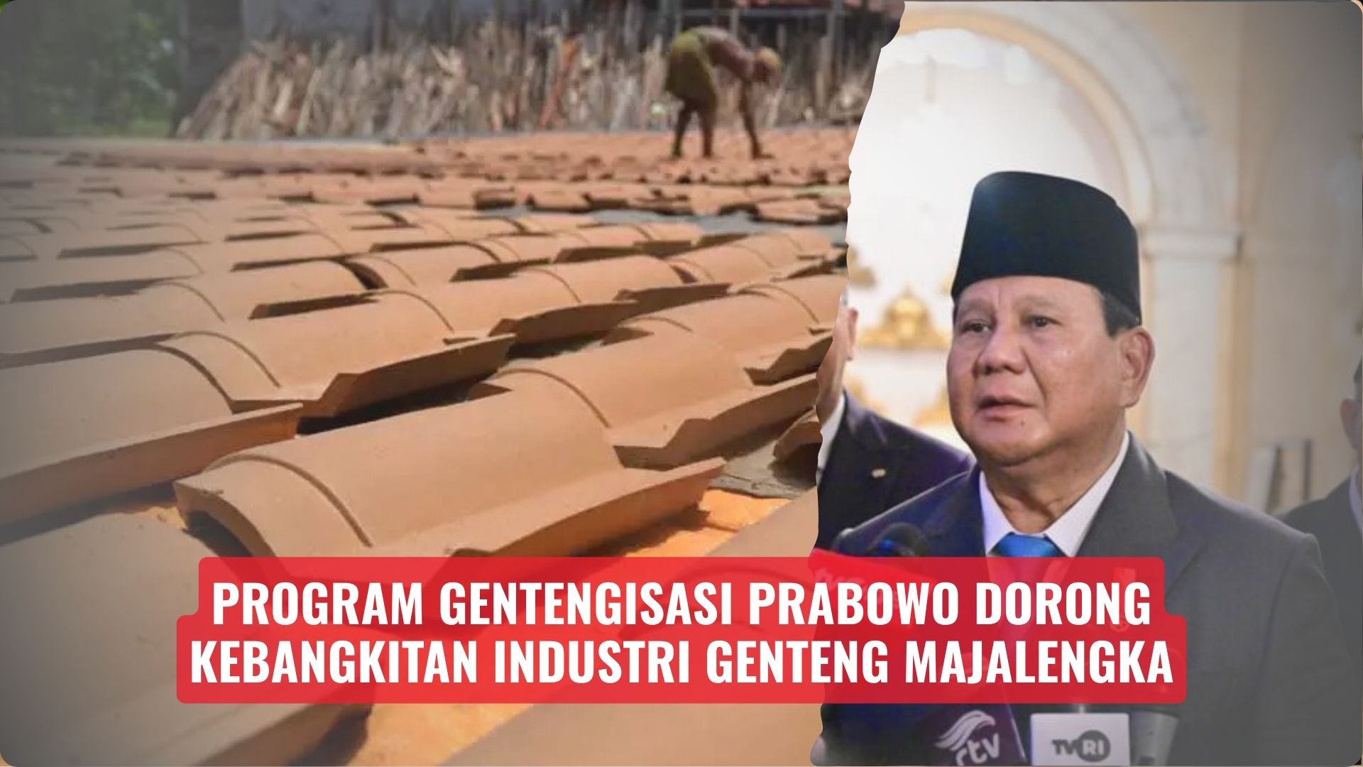 Program Gentengisasi Prabowo Dorong Kebangkitan Industri Genteng Majalengka