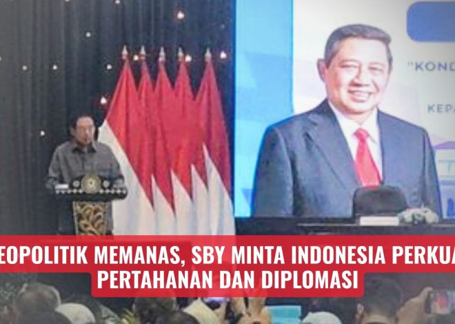 Geopolitik Memanas, SBY Minta Indonesia Perkuat Pertahanan dan Diplomasi