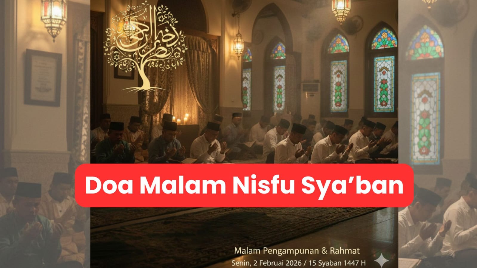 Doa Malam Nisfu Sya’ban