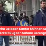 Bareskrim Geledah Kantor Shinhan Sekuritas Terkait Dugaan Saham Gorengan