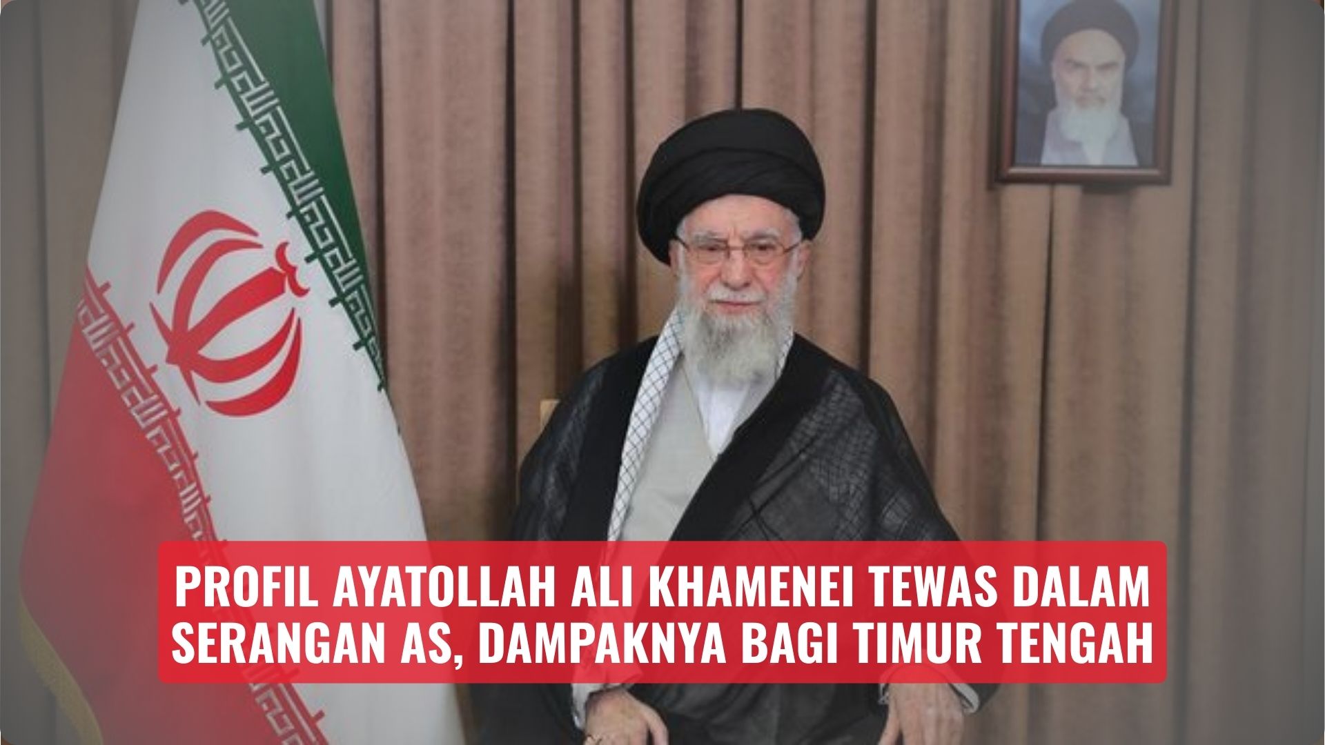 Profil Ayatollah Ali Khamenei Tewas dalam Serangan AS, Dampaknya bagi Timur Tengah