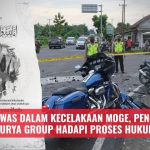 Istri Tewas dalam Kecelakaan Moge, Pengusaha Surya Group Hadapi Proses Hukum