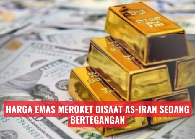 Harga Emas Naik Saat Ketegangan AS-Iran Meningkat