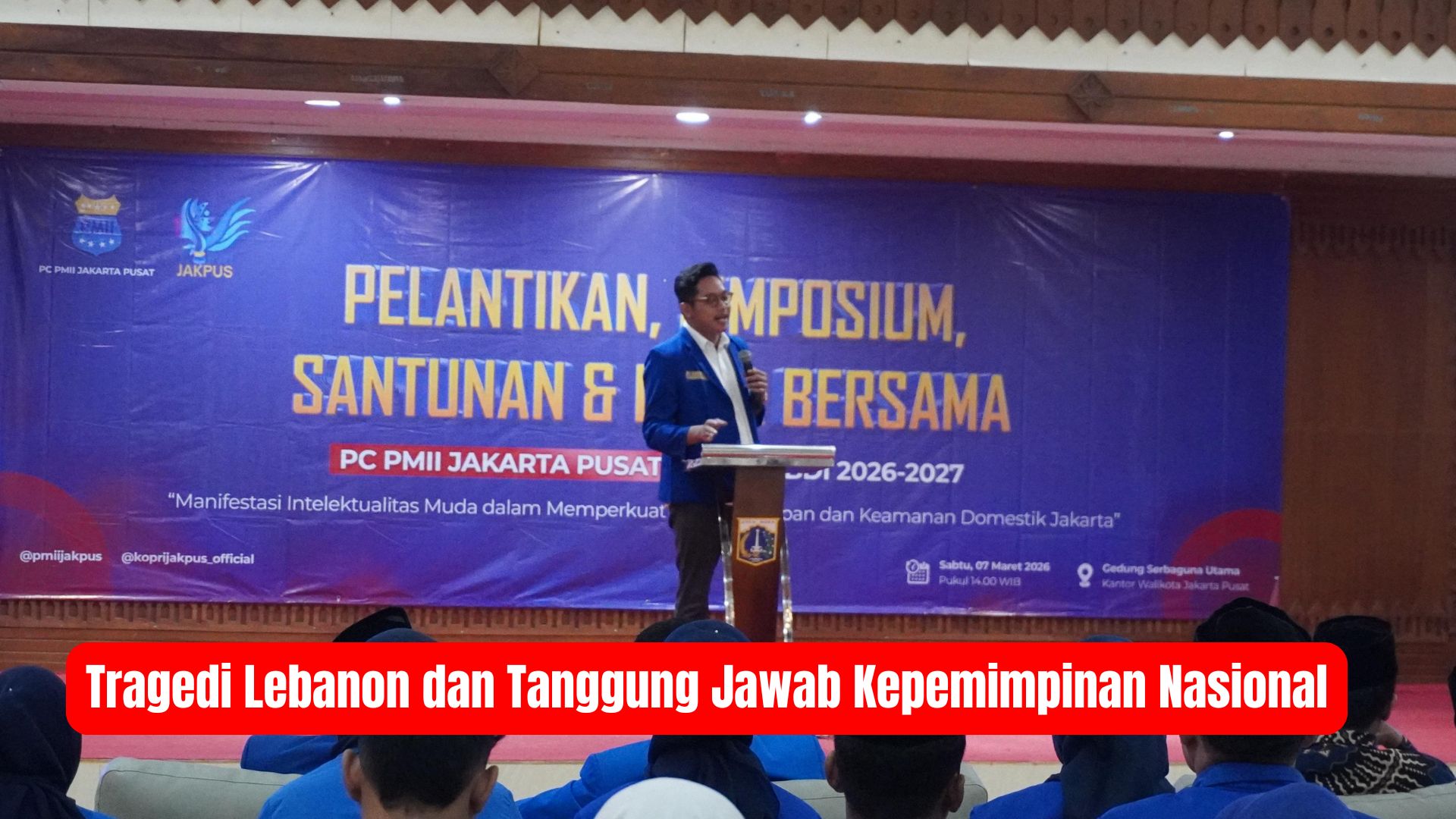 Tragedi Lebanon dan Tanggung Jawab Kepemimpinan Nasional