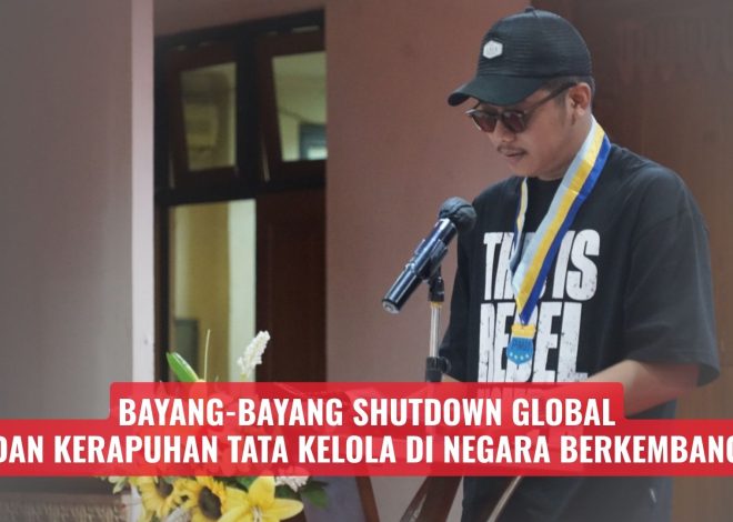 Bayang-Bayang Shutdown Global dan Kerapuhan Tata Kelola di Negara Berkembang