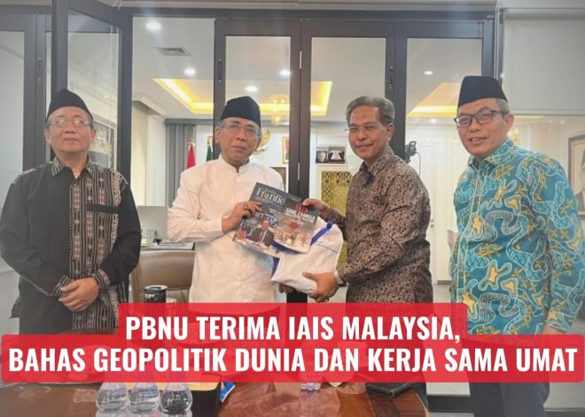 PBNU Terima IAIS Malaysia, Bahas Geopolitik Dunia dan Kerja Sama Umat