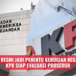 BPK Resmi Jadi Penentu Kerugian Negara, KPK Siap Evaluasi Prosedur