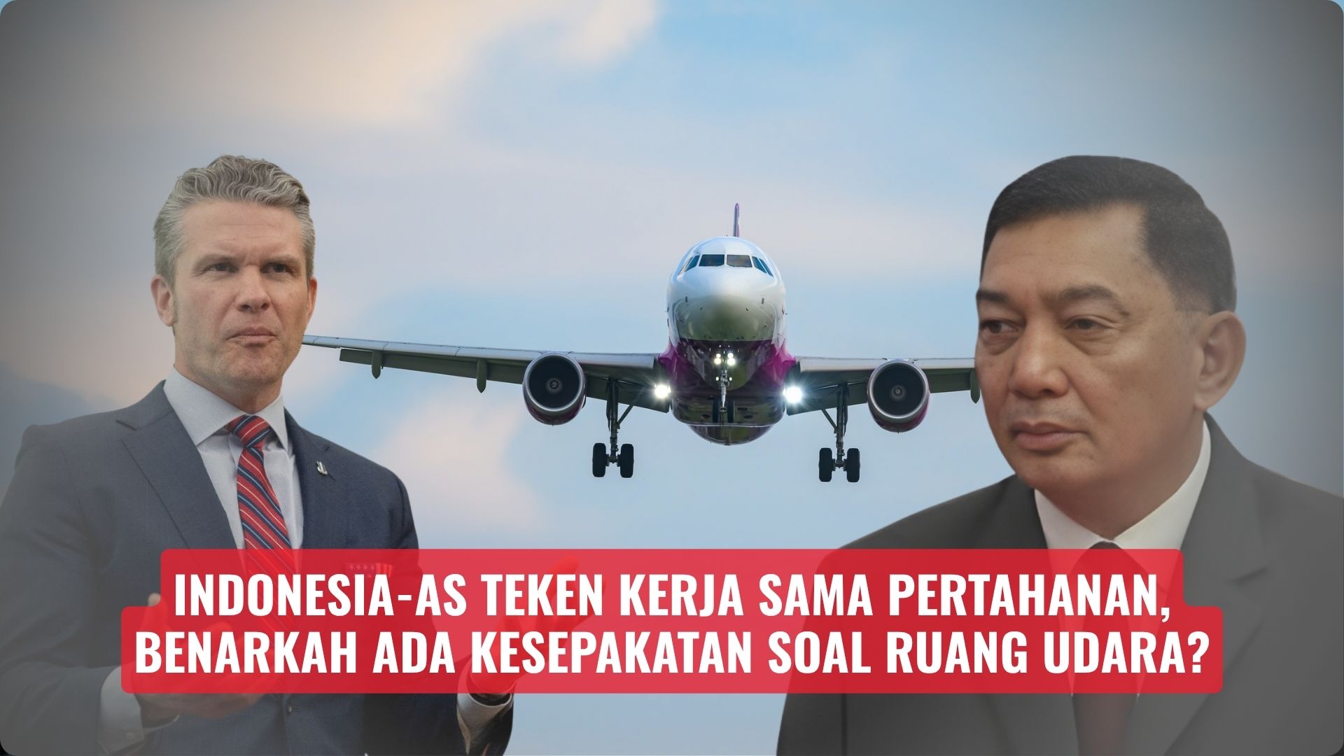 Indonesia-AS Teken Kerja Sama Pertahanan, Benarkah Ada Kesepakatan Soal Ruang Udara?