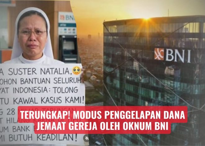 Terungkap! Modus Penggelapan Dana Jemaat Gereja oleh Oknum BNI