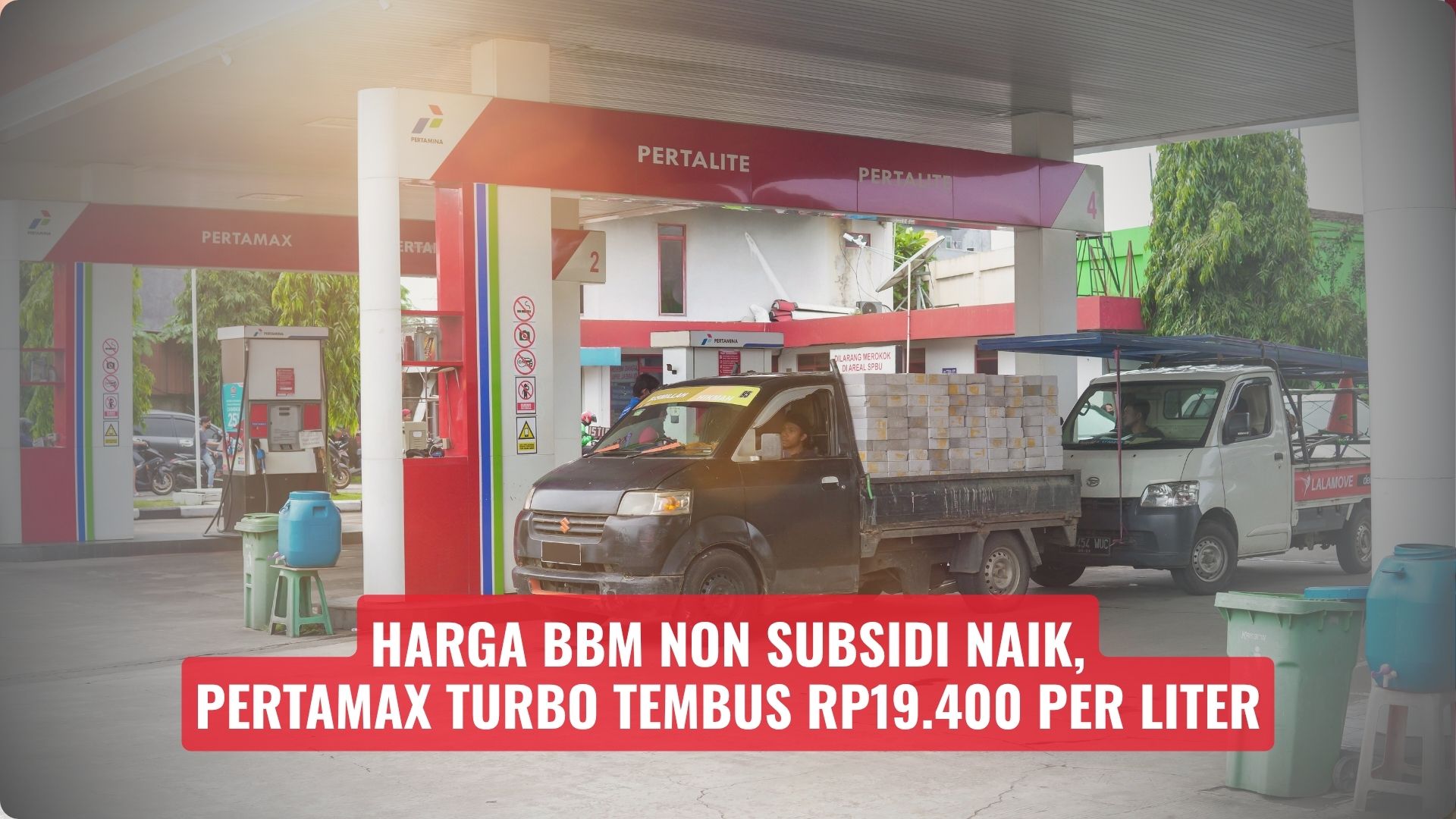 Harga BBM Non Subsidi Naik, Pertamax Turbo Tembus Rp19.400 per Lite