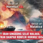 Iran Singgung Selat Malaka, Peringatkan Dampak Konflik Hormuz Bisa Meluas