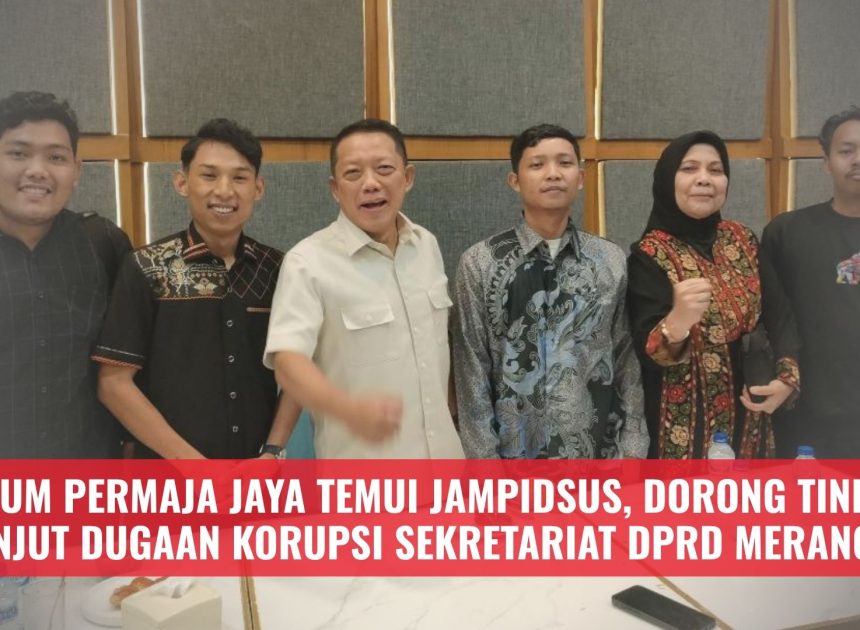 Ketum PERMAJA JAYA Temui Jampidsus, Dorong Tindak Lanjut Dugaan Korupsi Sekretariat DPRD Merangin