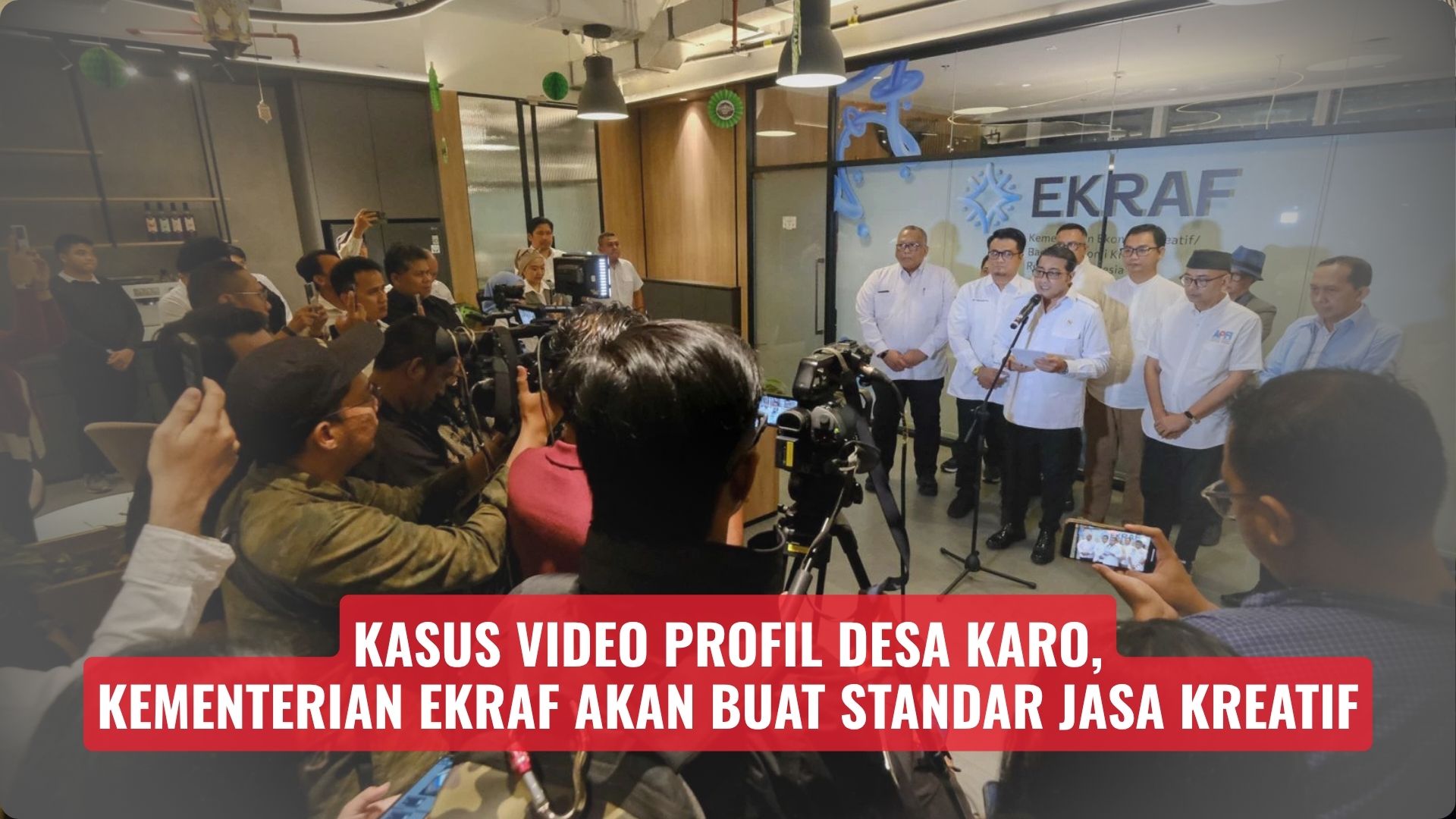 Kasus Video Profil Desa Karo, Kementerian Ekraf Akan Buat Standar Jasa Kreatif