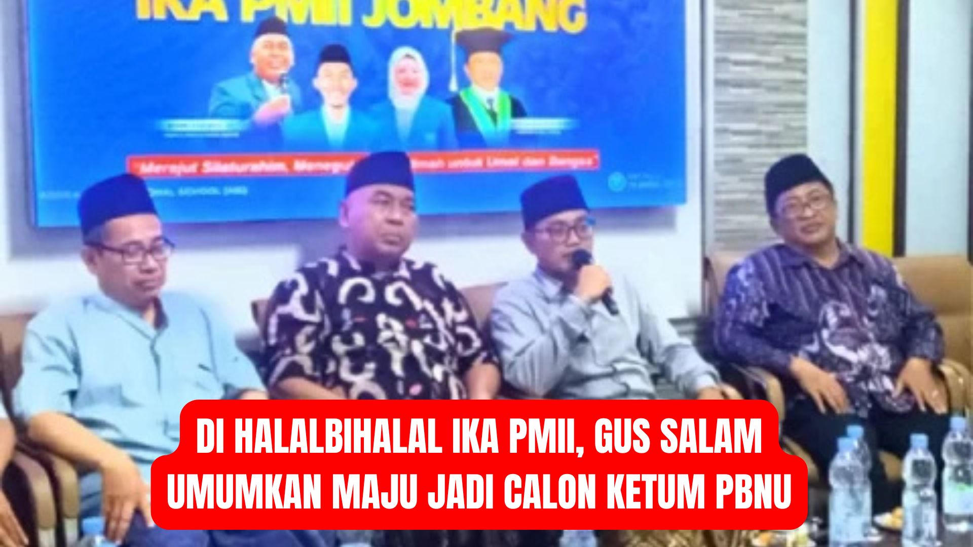 Di Halalbihalal IKA PMII, Gus Salam Umumkan Maju Jadi Calon Ketum PBNU