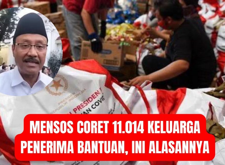 Mensos Coret 11.014 Keluarga Penerima Bantuan, Ini Alasannya