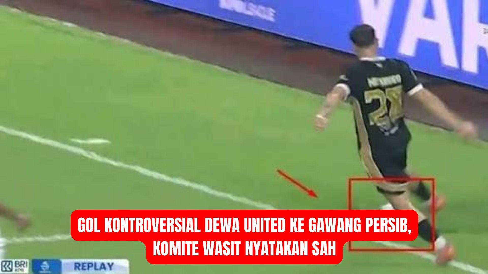 Gol Kontroversial Dewa United ke Gawang Persib, Komite Wasit Nyatakan Sah