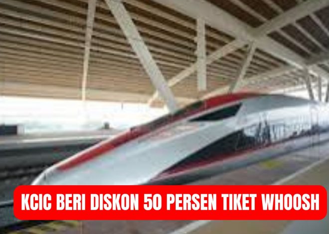 KCIC Beri Diskon 50 Persen Tiket Whoosh
