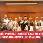 PBNU Perkuat Ekonomi Akar Rumput Bersama Ormas Lintas Agama