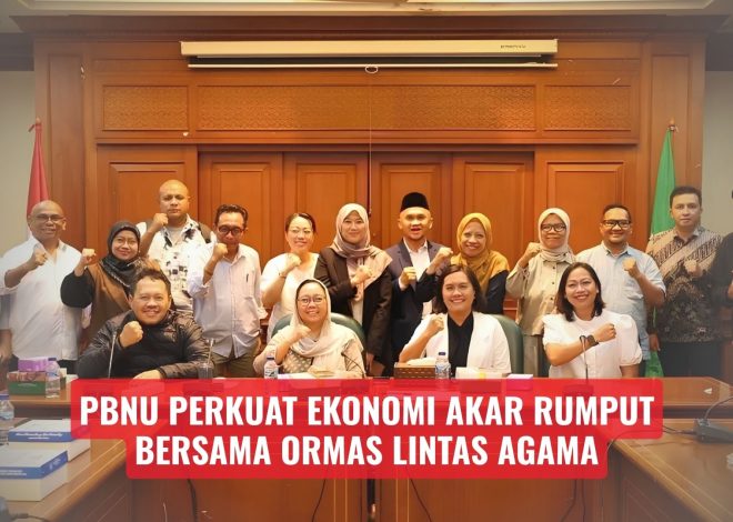 PBNU Perkuat Ekonomi Akar Rumput Bersama Ormas Lintas Agama