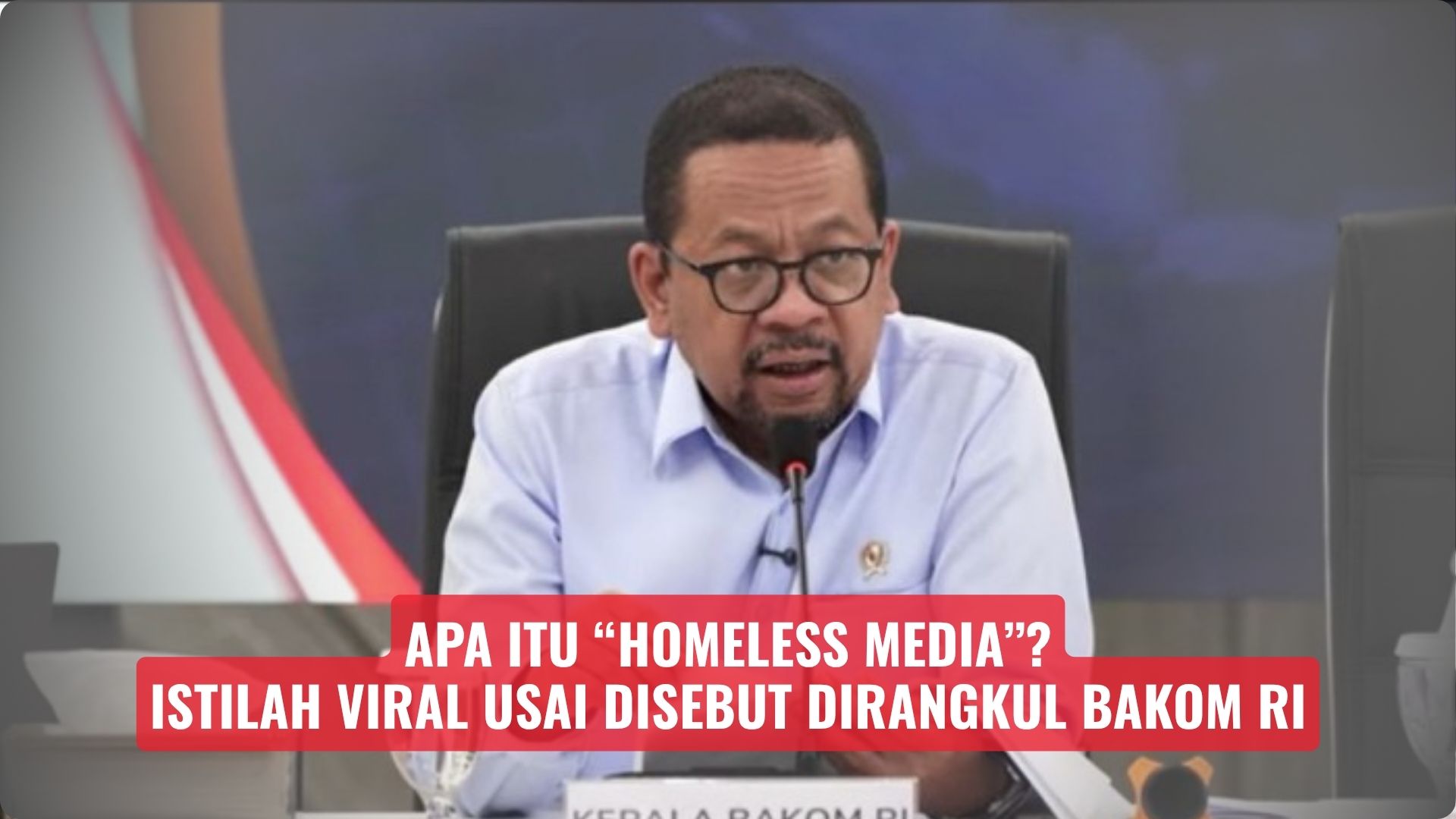 Apa Itu “Homeless Media”? Istilah Viral Usai Disebut Dirangkul Bakom RI
