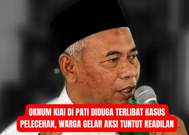 Oknum Kiai di Pati Diduga Terlibat Kasus Pelecehan, Warga Gelar Aksi Tuntut Keadilan