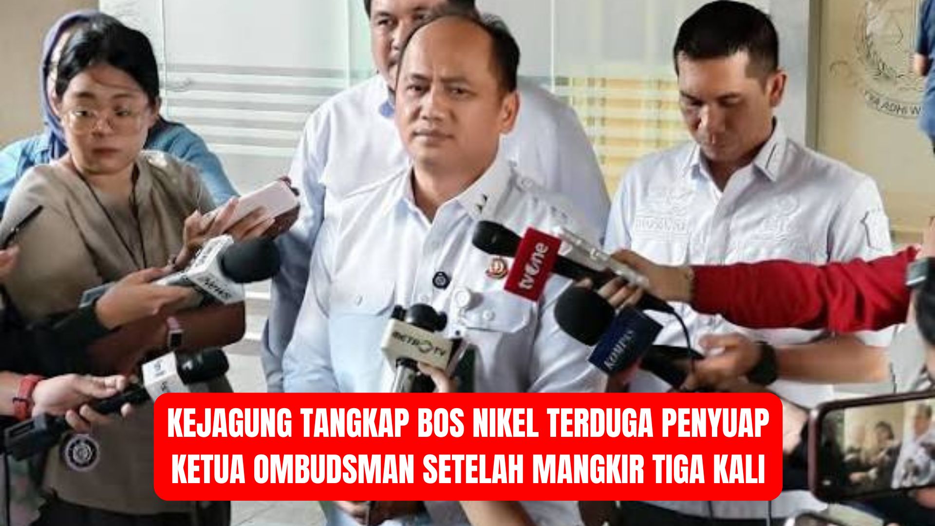 Kejagung Tangkap Bos Nikel Terduga Penyuap Ketua Ombudsman Setelah Mangkir Tiga Kali