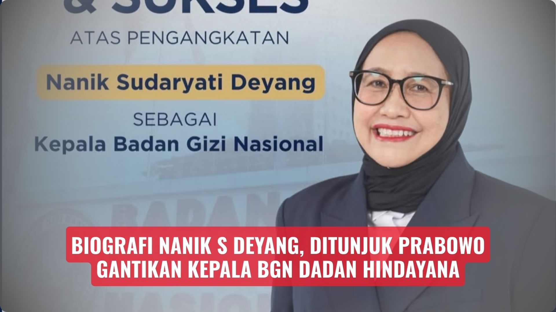 Biografi Nanik S Deyang, Ditunjuk Prabowo Gantikan Kepala BGN Dadan Hindayana