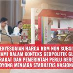 KMHDI: Penyesuaian Harga BBM Non Subsidi Harus Dipahami dalam Konteks Geopolitik Global, Masyarakat dan Pemerintah Perlu Bergotong Royong Menjaga Stabilitas Nasional