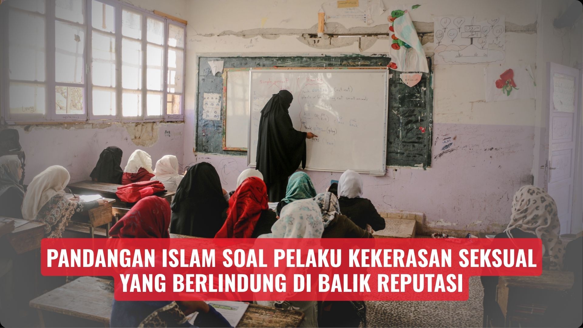 Pandangan Islam soal Pelaku Kekerasan Seksual yang Berlindung di Balik Reputasi