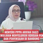 Menteri PPPA Arifah Fauzi Desak Pemulihan Menyeluruh Korban Penyekapan dan Penyiksaan di Bandung