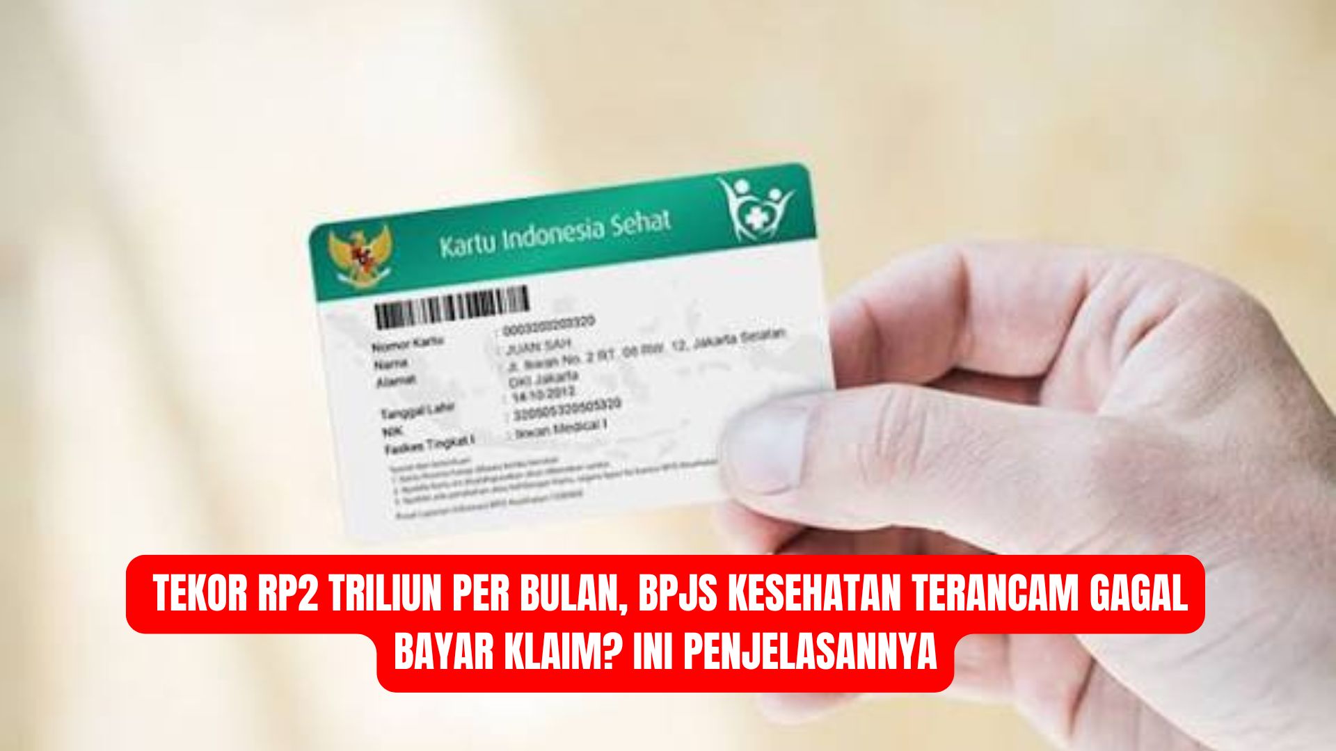 Tekor Rp2 Triliun per Bulan, BPJS Kesehatan Terancam Gagal Bayar Klaim? Ini Penjelasannya
