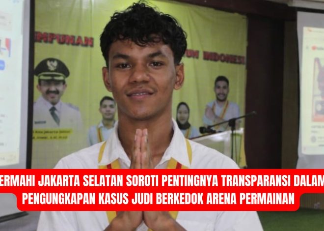 PERMAHI Jakarta Selatan Soroti Pentingnya Transparansi dalam Pengungkapan Kasus Judi Berkedok Arena Permainan