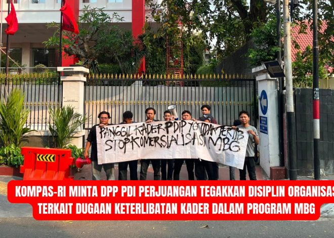 KOMPAS-RI Minta DPP PDI Perjuangan Tegakkan Disiplin Organisasi Terkait Dugaan Keterlibatan Kader dalam Program MBG