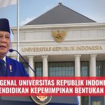 Mengenal Universitas Republik Indonesia, Konsep Pendidikan Kepemimpinan Bentukan Prabowo