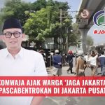 KOMWAJA Ajak Warga 'Jaga Jakarta' Pascabentrokan di Jakarta Pusat