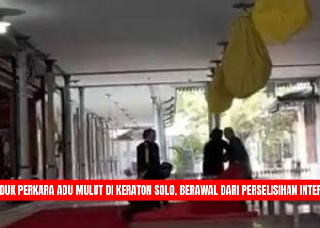 Duduk Perkara Adu Mulut di Keraton Solo, Berawal dari Perselisihan Internal