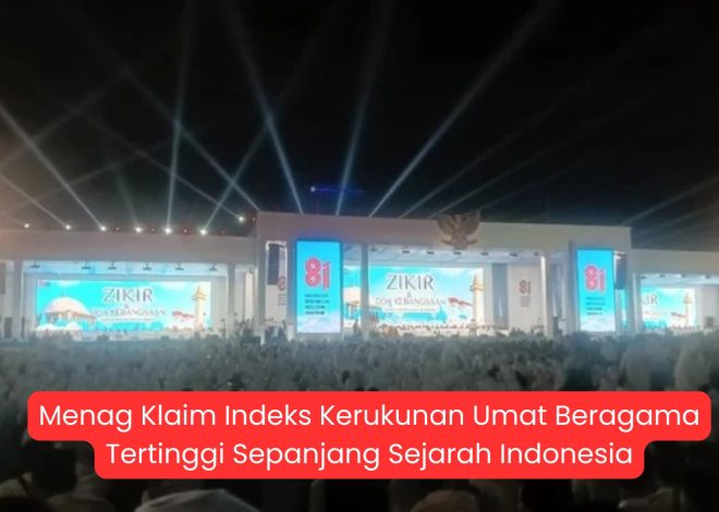 Menag Klaim Indeks Kerukunan Umat Beragama Tertinggi Sepanjang Sejarah Indonesia