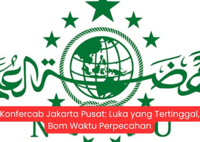 Konfercab Jakarta Pusat: Luka yang Tertinggal, Bom Waktu Perpecahan