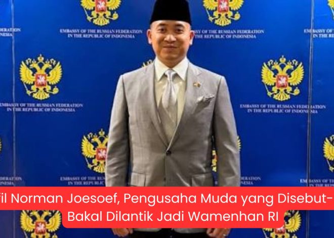 Profil Norman Joesoef, Pengusaha Muda yang Disebut-sebut Bakal Dilantik Jadi Wamenhan RI