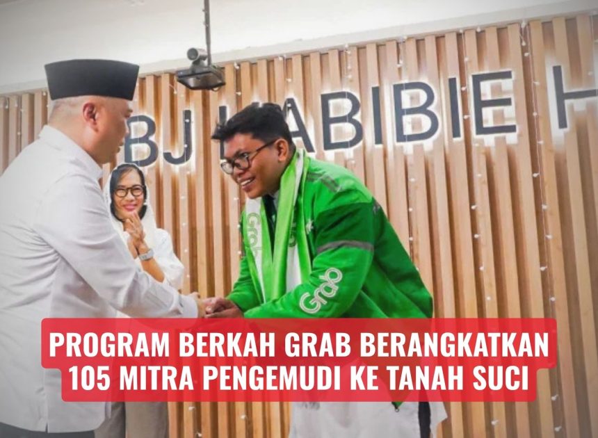 Program BERKAH Grab Berangkatkan 105 Mitra Pengemudi ke Tanah Suci