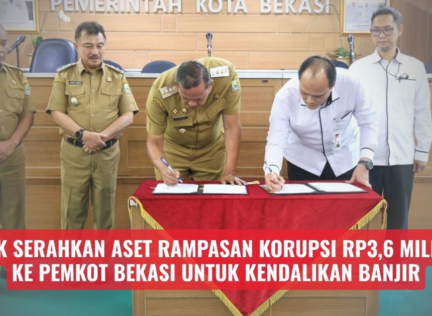 KPK Serahkan Aset Rampasan Korupsi Rp3,6 Miliar ke Pemkot Bekasi untuk Kendalikan Banjir