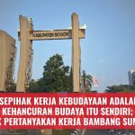 Klaim Sepihak Kerja Kebudayaan Adalah Awal Kehancuran Budaya itu Sendiri; Publik Pertanyakan Kerja Bambang Sumantri