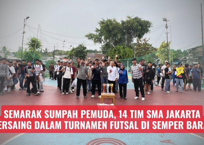 Semarak Sumpah Pemuda, 14 Tim SMA Jakarta Bersaing dalam Turnamen Futsal di Semper Barat